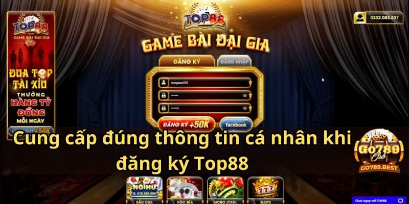 cung-cap-dung-thong-tin-ca-nhan-khi-dang-ky-top88