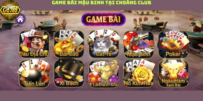 game-bai-mau-binh-tai-choang-club