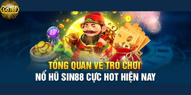 kham-pha-san-choi-no-hu-dinh-dam-tai-sin88-jackpot-khung-cho-ban