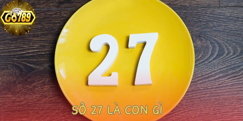 số 27 là con gì